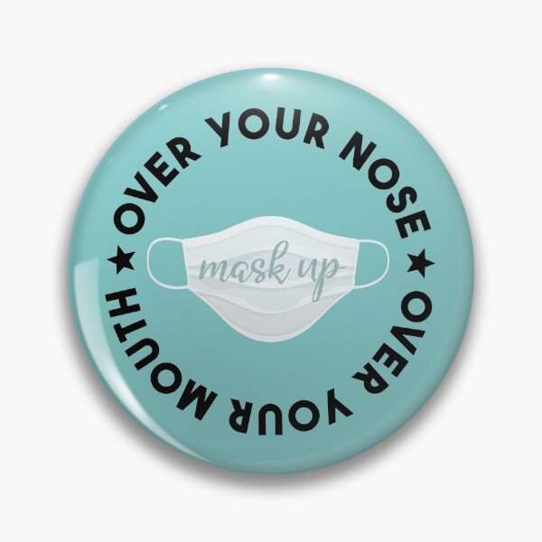 Item preview, Mask Up | Over Your Nose | Over Your Mouth designed and sold by Hakuna Ricotta.