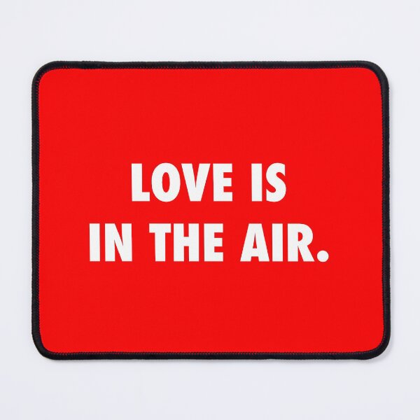 Item preview, Love is in the air (typography) designed and sold by projectpuck.
