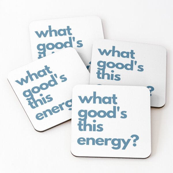 Item preview, what good's this energy? designed and sold by ouiouiitslucyb1.