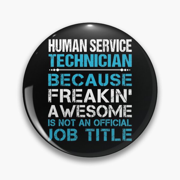 Item preview, Human Service Technician T Shirt - Freaking Awesome Job Gift Item Tee designed and sold by oetate4774.