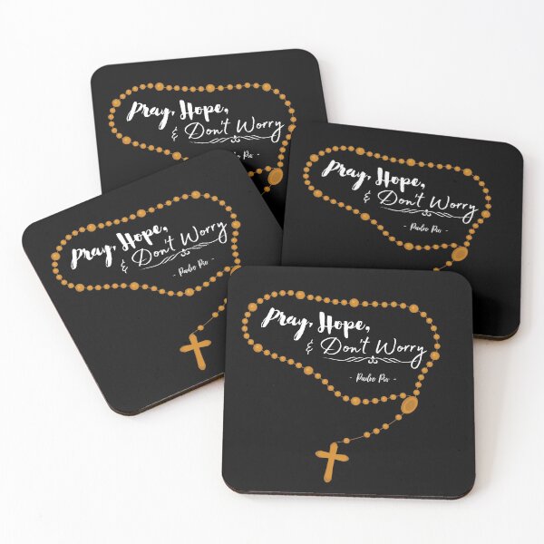 Item preview, Pray, Hope, & Don't Worry - Padre Pio designed and sold by CatholicSwag.