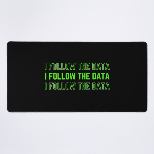 Item preview, I Follow The Data | Anti-Conspiracy designed and sold by Einstein12345.