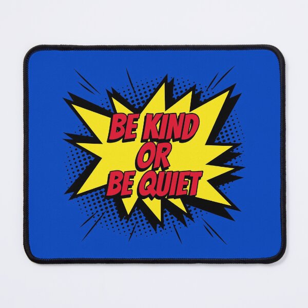 Item preview, Be kind or be quite comic kapow style artwork designed and sold by CreatedbyJR.