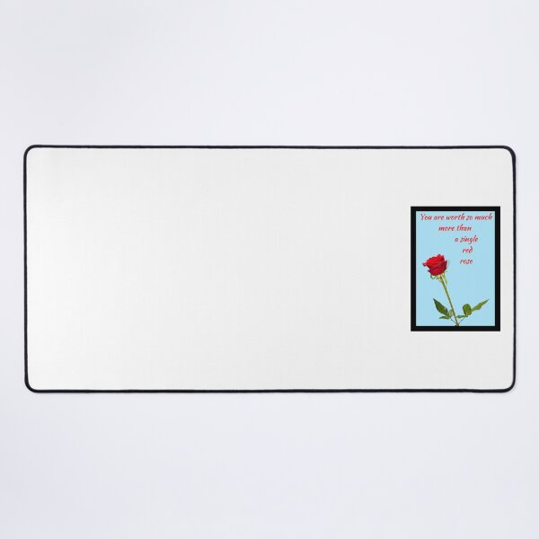 Item preview, You are worth so much more than a single red rose - A beautiful red rose with words in red and light blue BG designed and sold by AnnaBBS.
