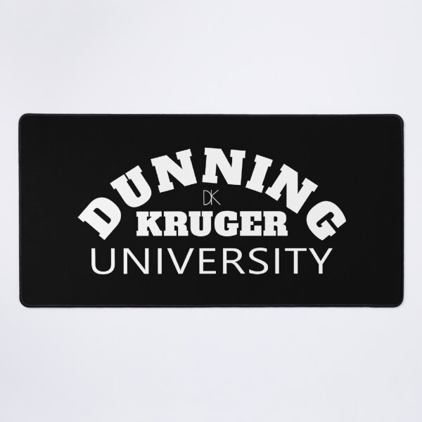 Item preview, Funny - Dunning-Kruger University designed and sold by jdtees.