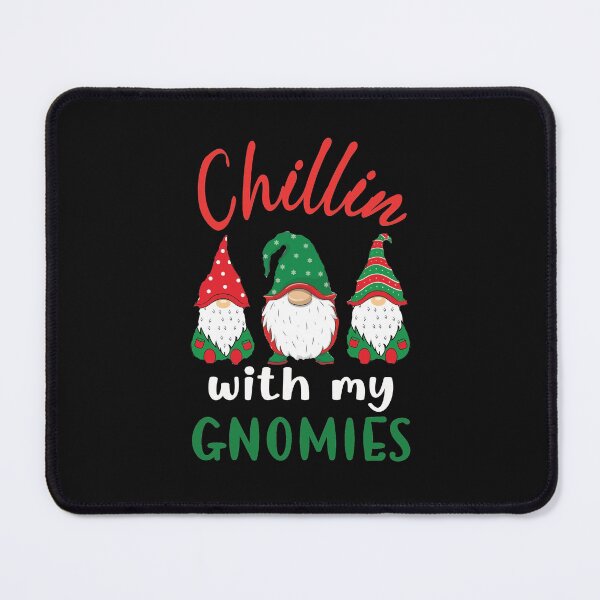 Item preview, Chillin With My Gnomies Funny Christmas Gnome Lover designed and sold by SharpThreadZ.