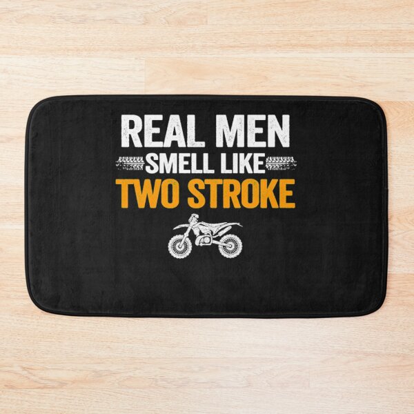 Item preview, Real Men Smell Like Two Stroke Dirt Bike designed and sold by StarcyWol.