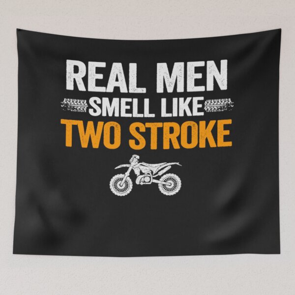 Item preview, Real Men Smell Like Two Stroke Dirt Bike designed and sold by StarcyWol.