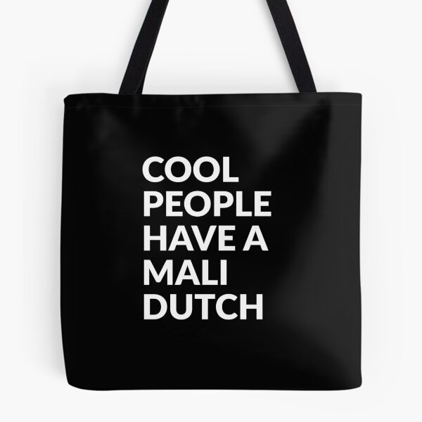 Item preview, Cool People Have Mali-Dutch Cool Mali-Dutchie Gift  designed and sold by Guarddogdrive.