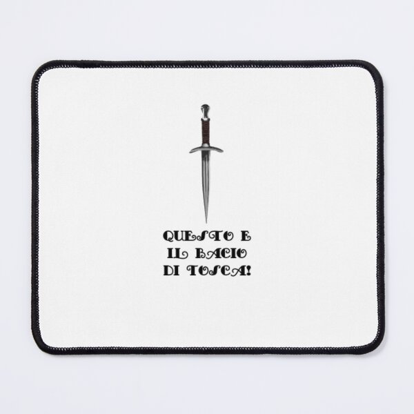 Item preview, Tosca quote: "Questo E Il Bacio di Tosca!" designed and sold by Austenation.