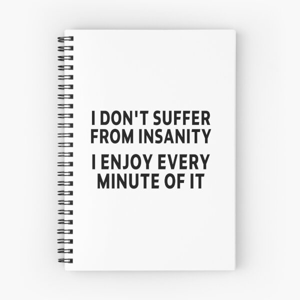 Item preview, funny sarcastic offended saying insanity quote enjoy gift  Birthday Meme Girlfriend boyfriend designed and sold by joygift369.