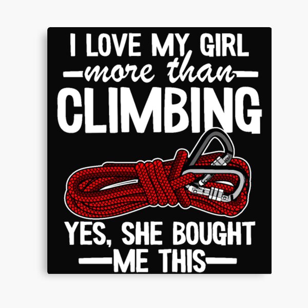 Item preview, Girl More Than Climbing designed and sold by StarcyWol.