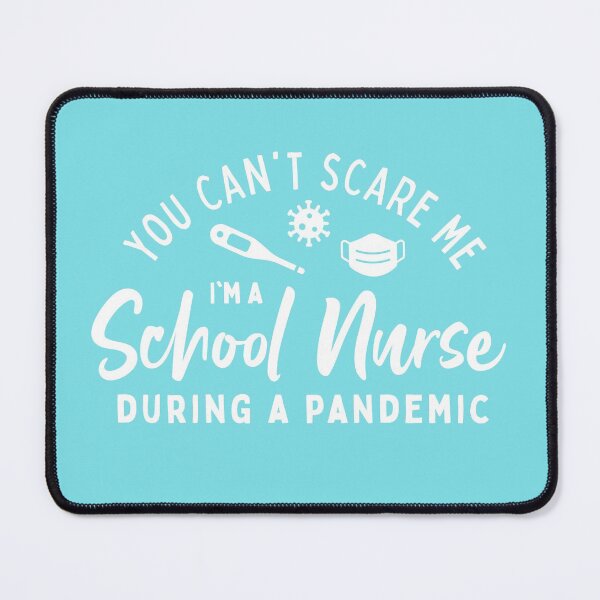 Item preview, You Can't Scare Me, I'm a School Nurse during a Pandemic designed and sold by Hakuna Ricotta.