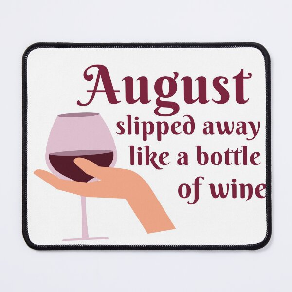 Item preview, August slipped away like a bottle of wine - Taylor Swift Folklore designed and sold by cherryblue.