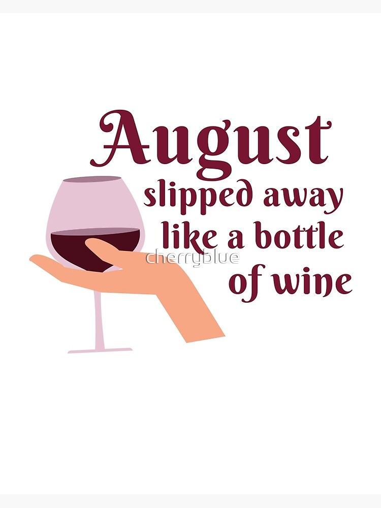 August Slipped Away Like a Bottle of Wine - Taylor Swift Folklore Greeting  Card for Sale by bombalurina