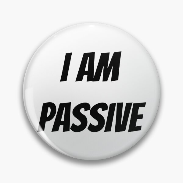 Item preview, I AM PASSIVE designed and sold by iamxxx.