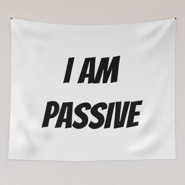Item preview, I AM PASSIVE designed and sold by iamxxx.