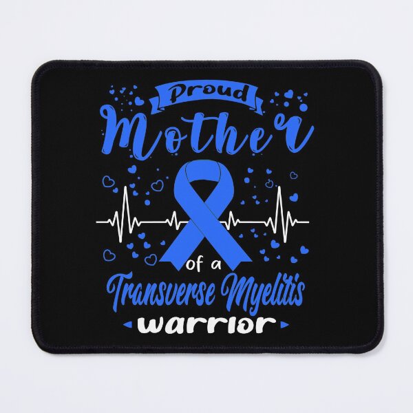 Item preview, Proud Mother Of A TRANSVERSE MYELITIS Warrior designed and sold by Grooffos.