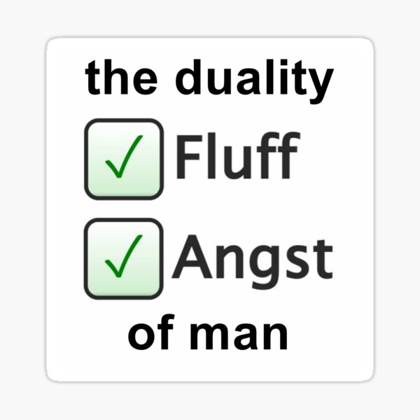 Artikel-Vorschau von Dualität des Menschen Fluff Angst, designt und verkauft von thecaptainkay.
