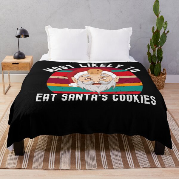 Item preview, Most Likely To Eat Santa's Cookies designed and sold by Club7Studios.