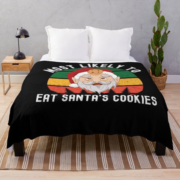 Item preview, Most Likely To Eat Santa's Cookies designed and sold by Club7Studios.