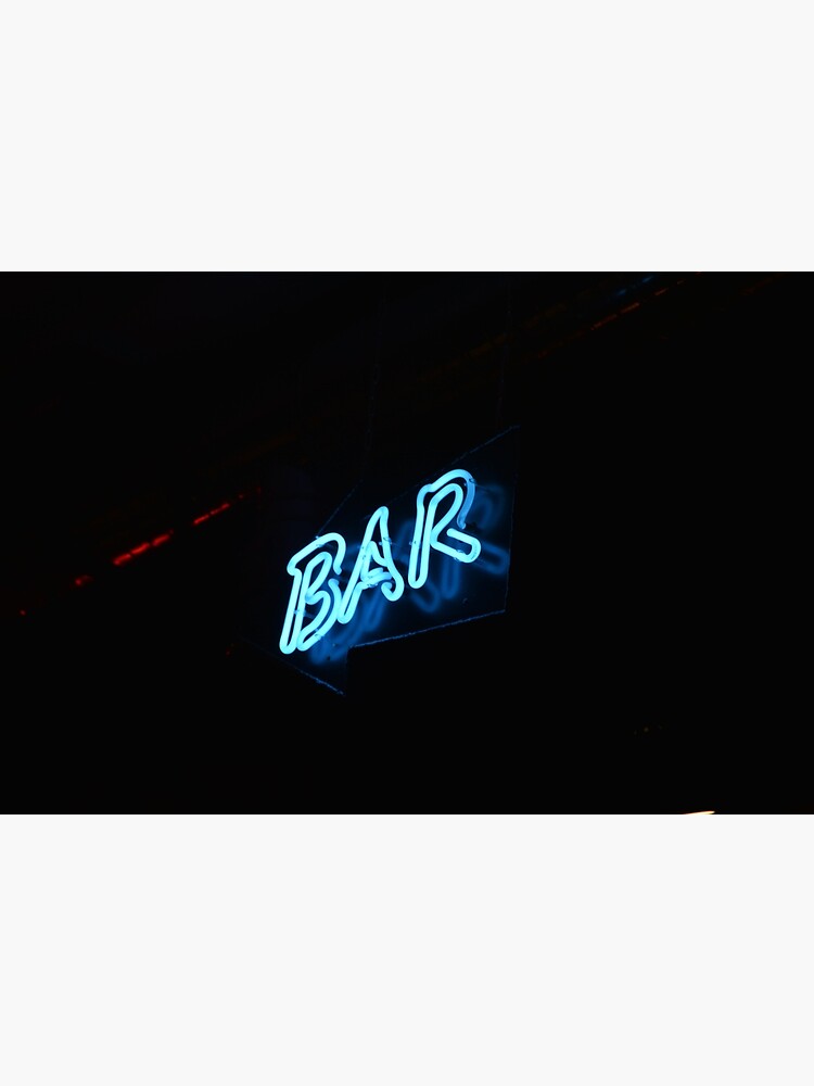 "Neon Bar Sign" Poster for Sale by ByRayne Redbubble