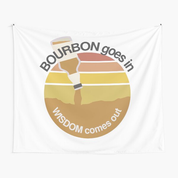 Item preview, Bourbon Goes In Wisdom Comes Out - Retro Bourbon And Sunset Lovers designed and sold by ViewerEqualsPhoton.