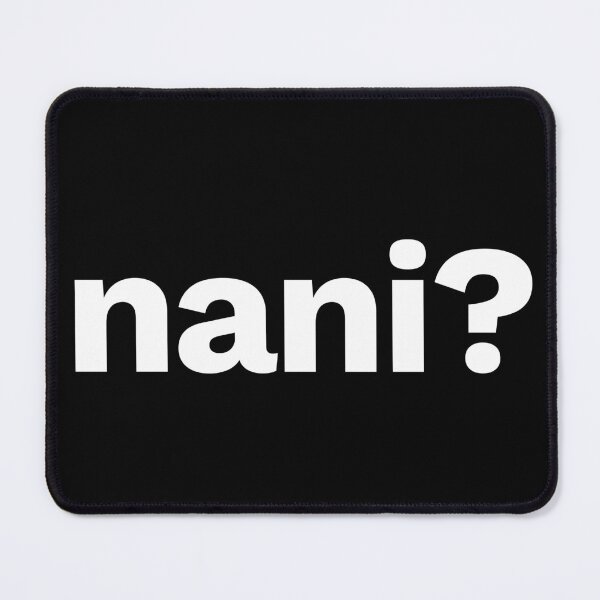 Item preview, Nani? designed and sold by FunnyThings01.