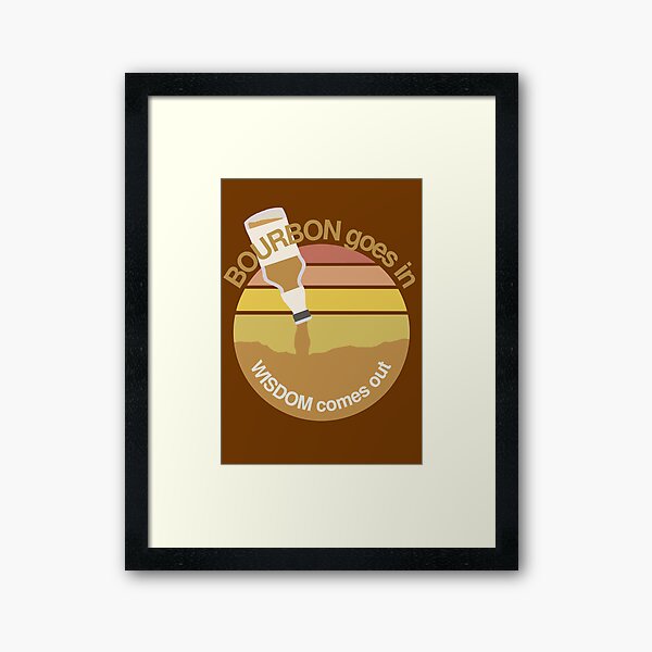 Item preview, Bourbon Goes In Wisdom Comes Out - Retro Bourbon And Sunset Lovers designed and sold by ViewerEqualsPhoton.
