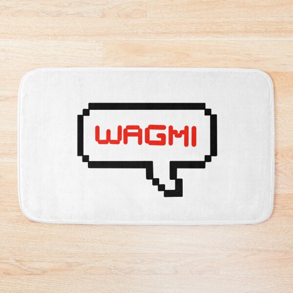 Item preview, WAGMI We're all gonna make it designed and sold by Gems-studio.