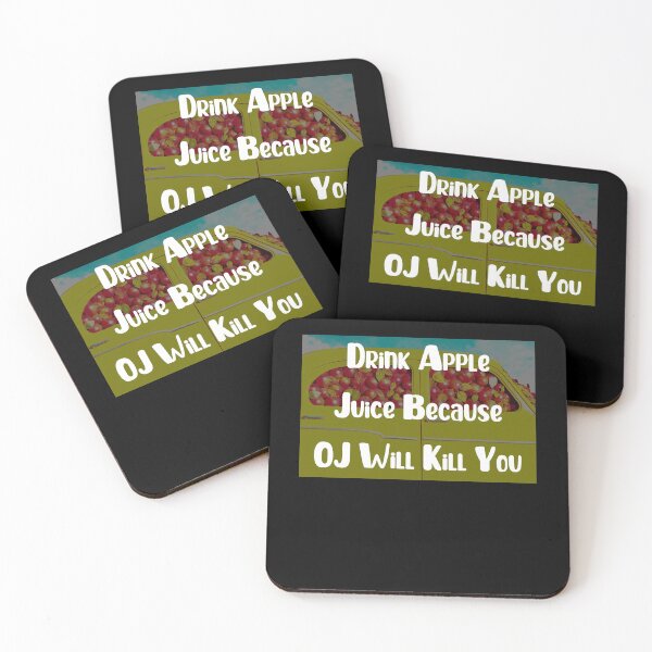 Item preview, Drink Apple Juice Because OJ Will Kill You , Funny Parody designed and sold by laamriya974.