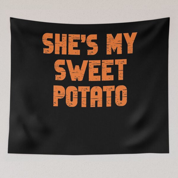 Item preview, She's My Sweet Potato I Yam Matching Couples Thanksgiving designed and sold by WinterSkoch.