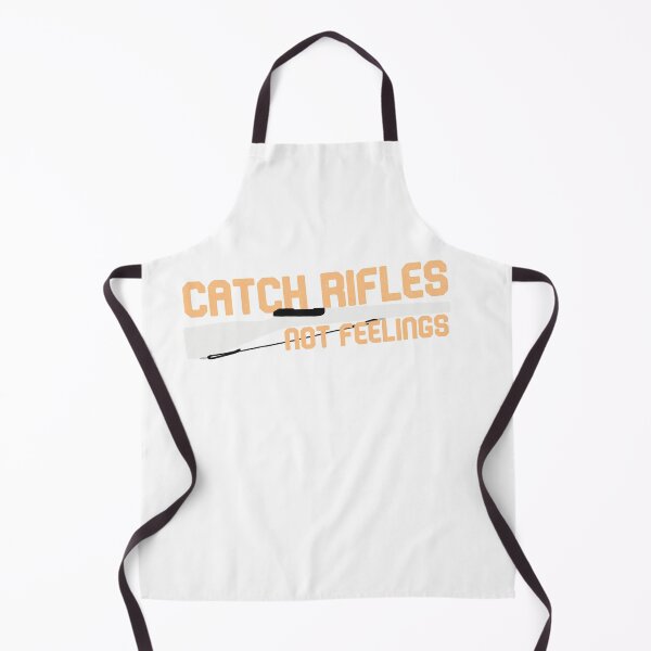 Item preview, Catch Rifles Not Feelings designed and sold by Ginny 168.