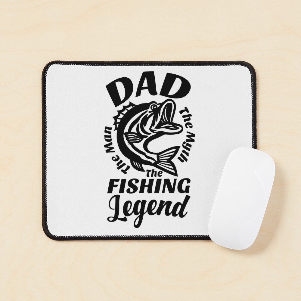 Dad fishing legend, Lover Father's Day Gift First Fathers Day