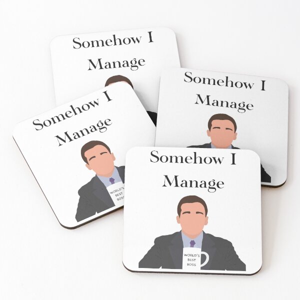 Item preview, The office Michael Scott somehow I manage quote designed and sold by JadesCanvas.