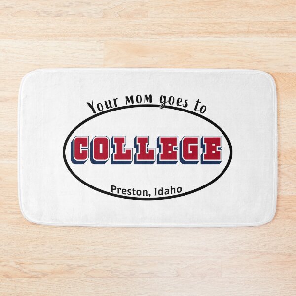 Item preview, Your Mom Goes to College designed and sold by PiperDownTees.