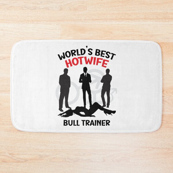 Item preview, World's Best Hotwife Bull Trainer designed and sold by swingersshop.