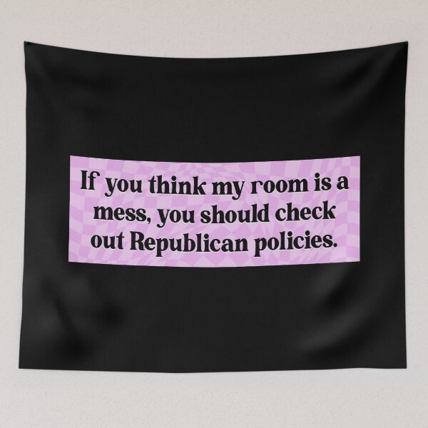 Item preview, Republican Policies Are A Mess - Pro Democrat designed and sold by Picket Club.