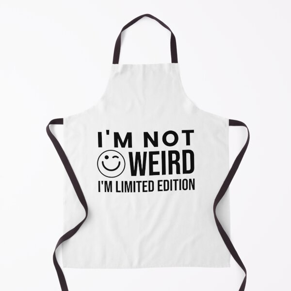 Item preview, I’m Not Weird , I'm Limited Edition designed and sold by crazydotdesigns.