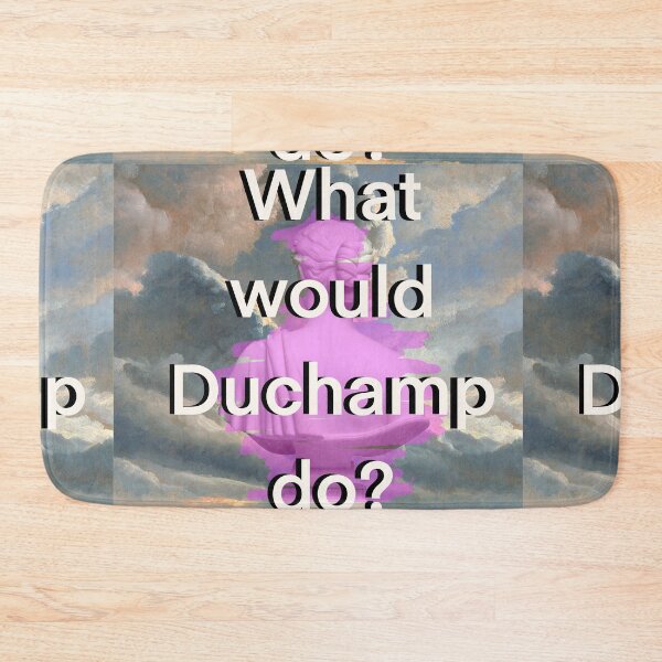 Item preview, What Would Duchamp Do?  designed and sold by KristaZed.