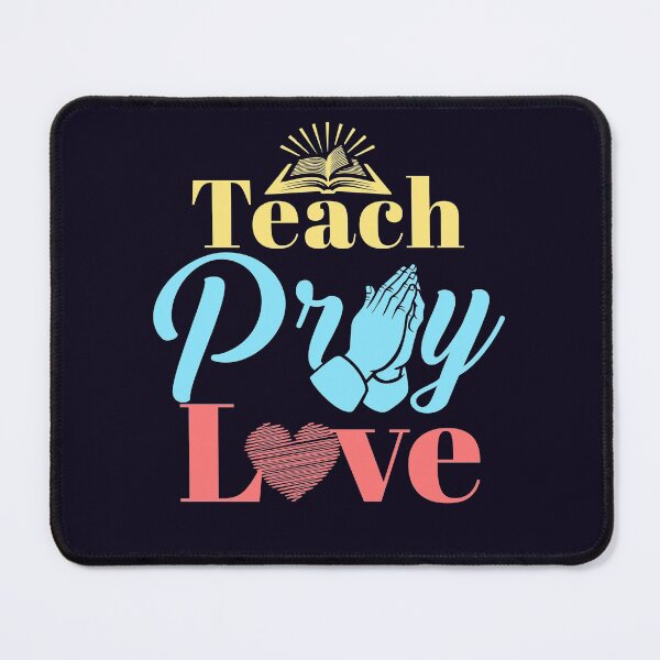 Item preview, Teach Pray Love Religious Teacher designed and sold by jaygo.