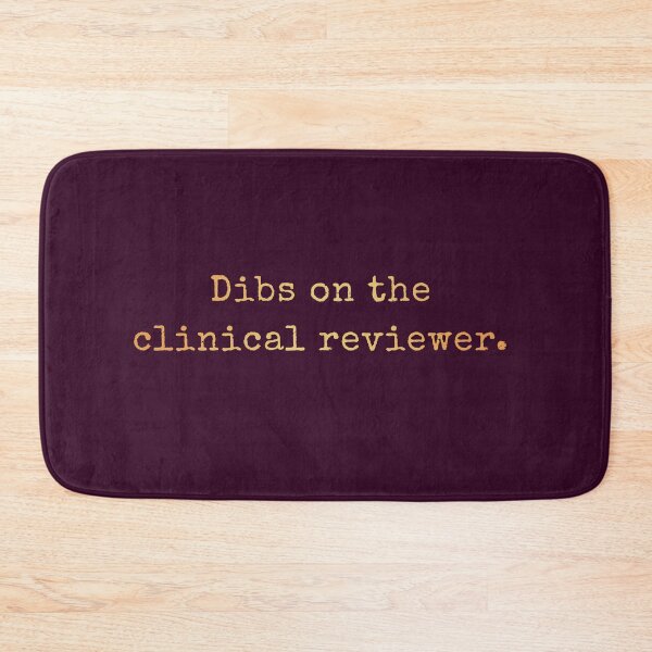 Item preview, Dibs On The Clinical Reviewer  designed and sold by AscendMerch.