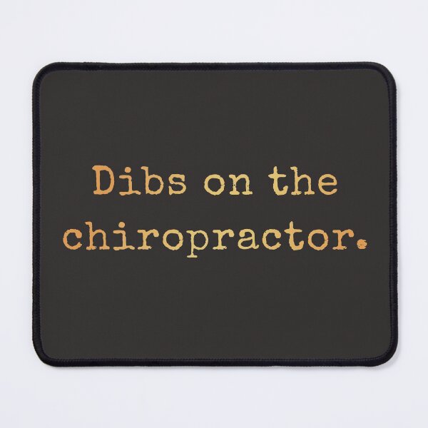 Item preview, Dibs On The Chiropractor designed and sold by AscendMerch.