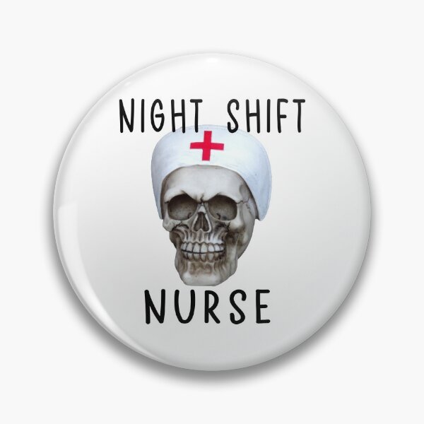 Item preview, Night Shift Nurse, Funny Nursing, Tired Nurse designed and sold by lfinkbeiner12.