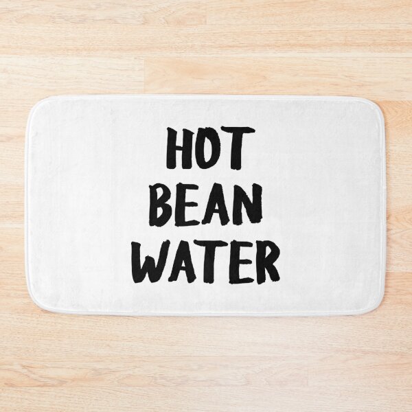 Item preview, Hot Bean Water Coffee Lover Funny Quote designed and sold by allysmar.