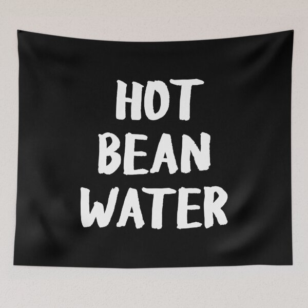 Item preview, Hot Bean Water Coffee Lover Funny Humor designed and sold by allysmar.
