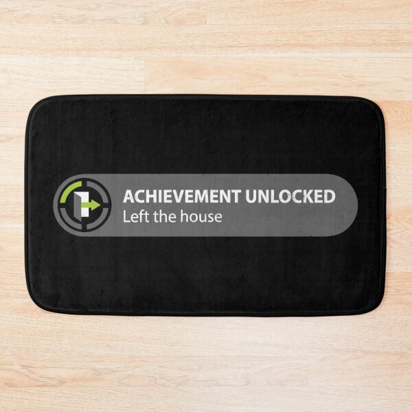 Item preview, Achievement Unlocked Left The House designed and sold by GalacticAmateur.
