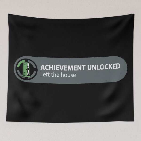 Item preview, Achievement Unlocked Left The House designed and sold by GalacticAmateur.