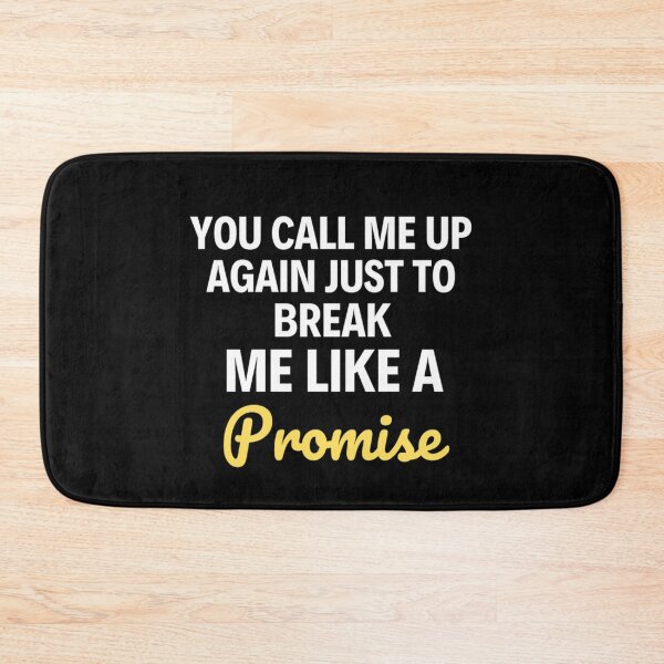 Item preview, You Call Me Up Again Just To Break Me Like A Promise All Too Well Quotes designed and sold by chetan786.