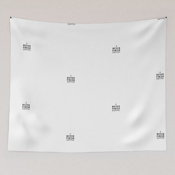 Item preview, I never finish anything ( Minimal Statement Ideas ) designed and sold by HProductions.